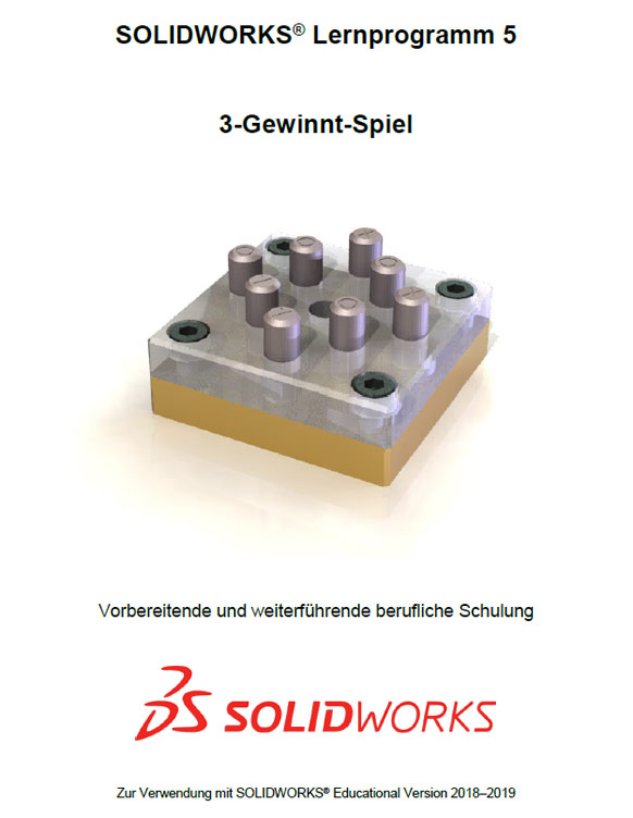 SOLIDWORKS Tutorial, Konstruktion, CAD, Lehre, Schule, Berufsschule